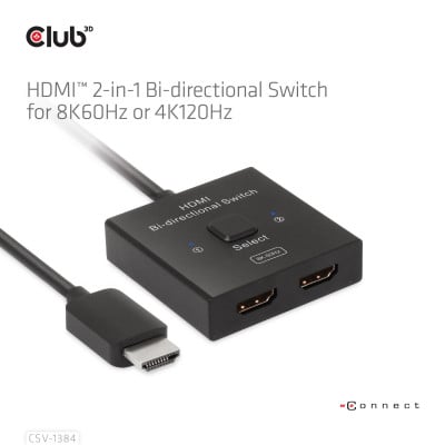Club 3D HDMI 2-in-1 Bi-directional Switch for 8K60Hz or 4K120Hz